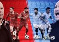 Nhận định Liverpool vs Manchester City