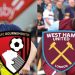 Nhận định Bournemouth vs West Ham