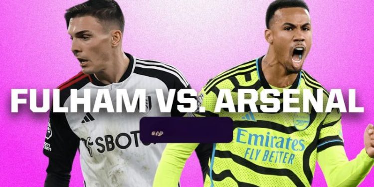 Nhận định Fulham vs Arsenal