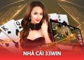Từng bước trải nghiệm vô cùng đơn giản tại 33Win