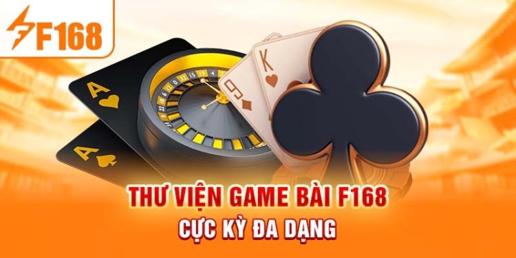 F168: Cơ Hội Vàng Để Thắng Lớn – Khám Phá Thế Giới Đầy Cơ Hội